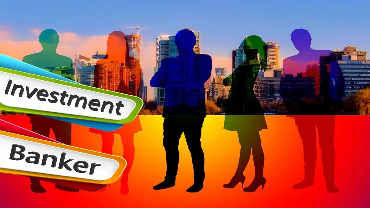 Investment Banker-What Is an Investment Banker-Example of Investment Banker-Roles of Investment Banker-Qualification-Skills-Responsibilities of Investment Banker
