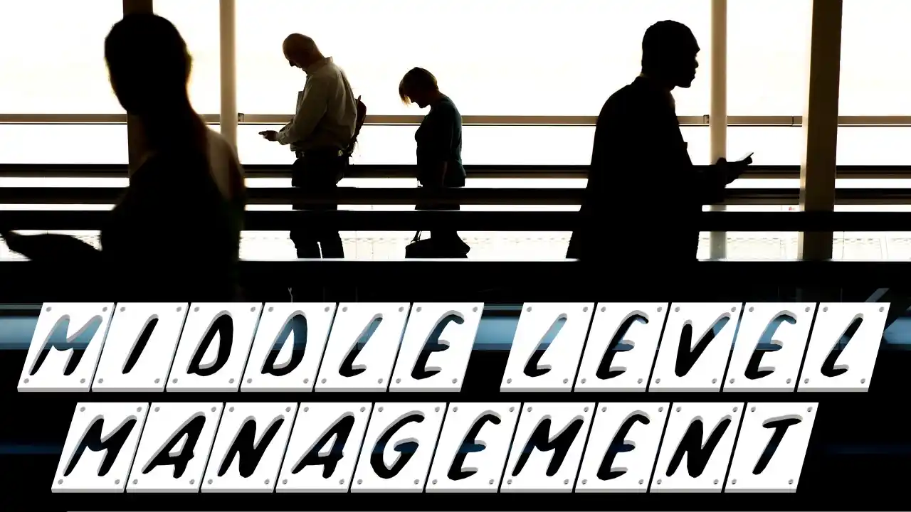 Middle Level Management-Middle Level Management