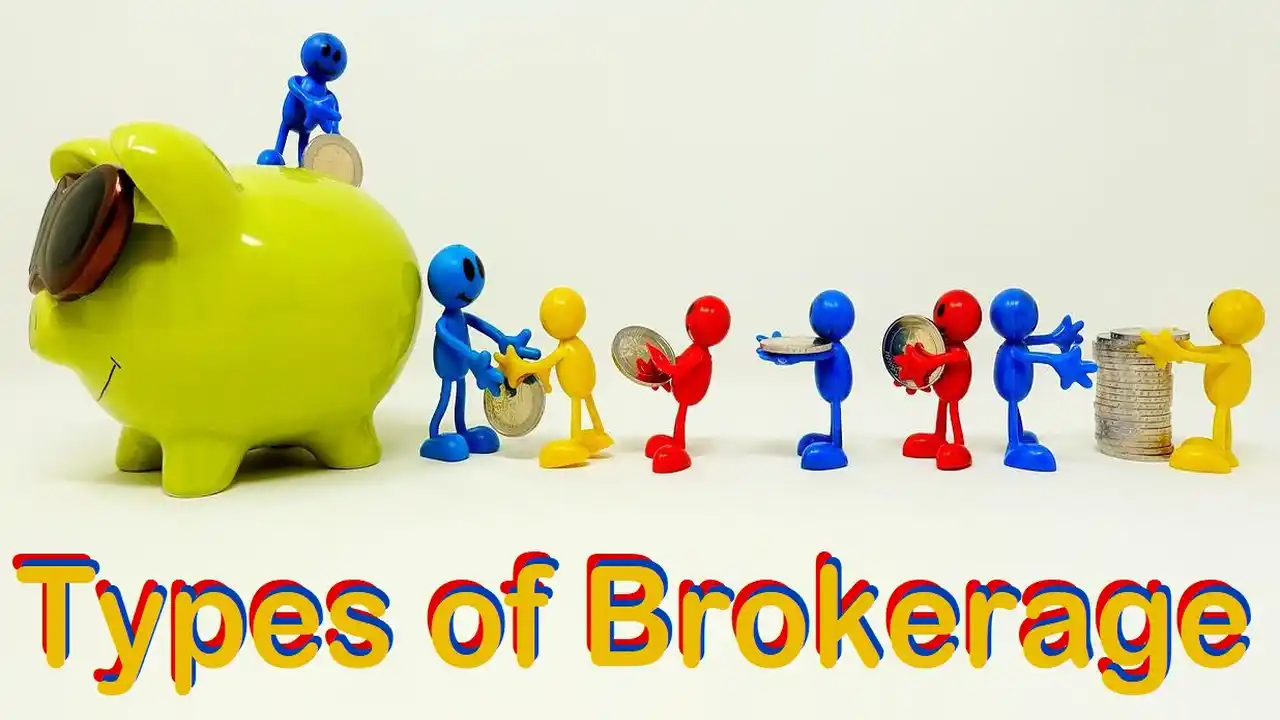 Types of Brokerage-Functions of Brokerage Firm-Different Types of Brokerage-How to Choose a Stock Brokerage Firm